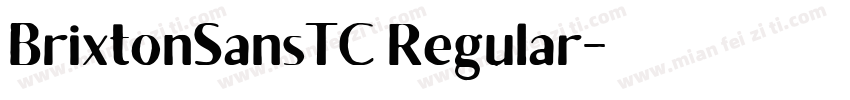 BrixtonSansTC Regular字体转换